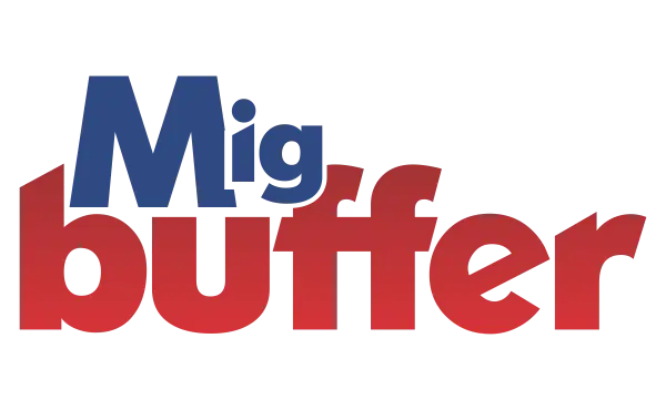 MIG BUFFER